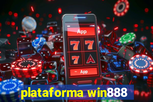 plataforma win888